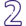 2