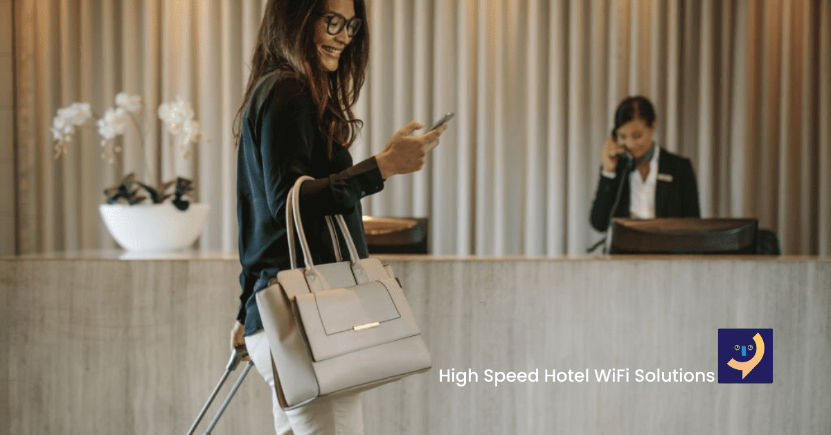 High Speed Hotel WiFi Solutions