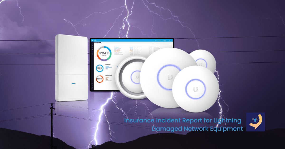 Insurance Incident Report for Lightning Damaged Network Equipment