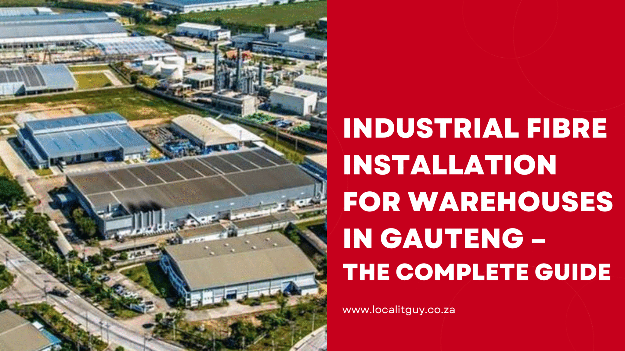 Industrial Fibre Installation for Warehouses in Gauteng