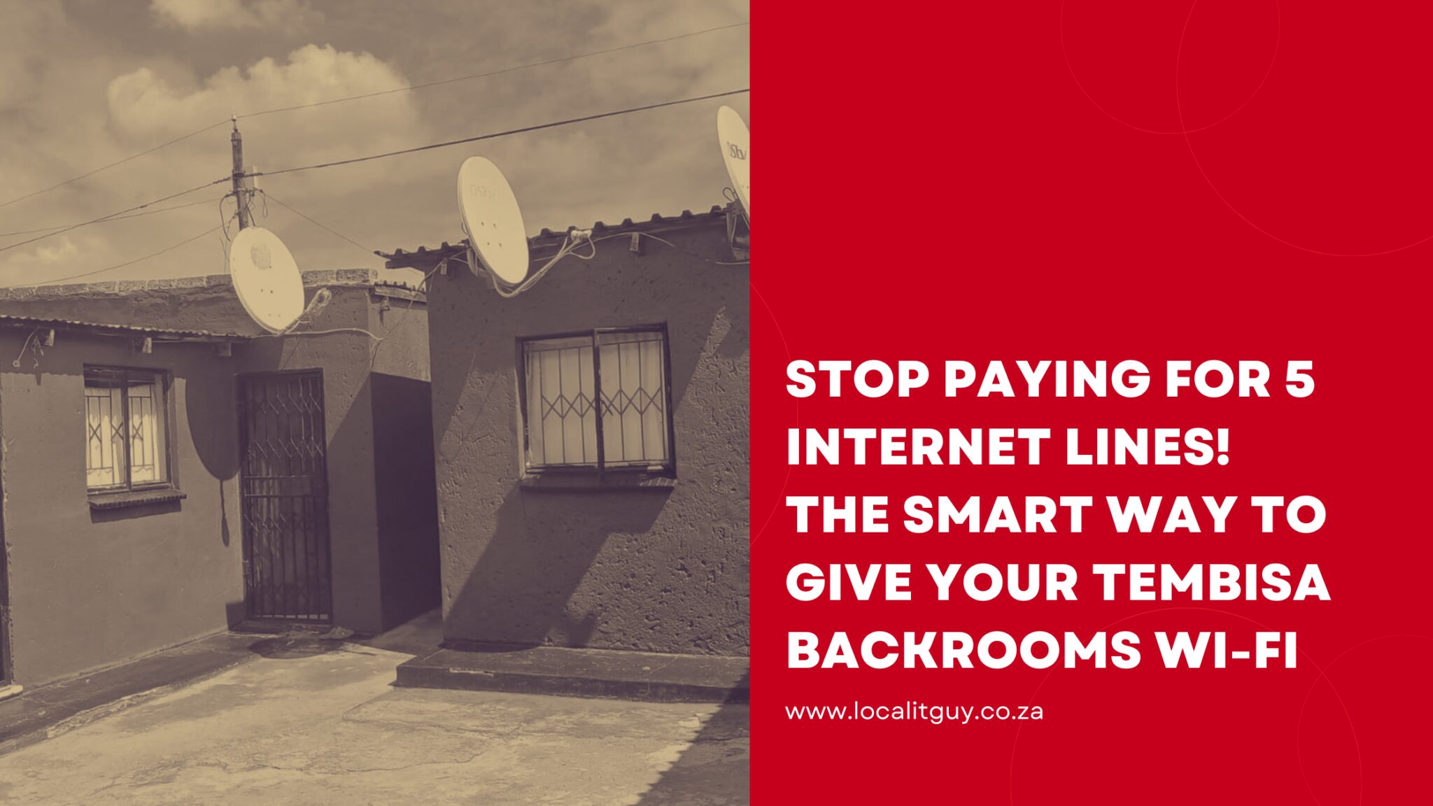 Tembisa Backrooms Wi-Fi